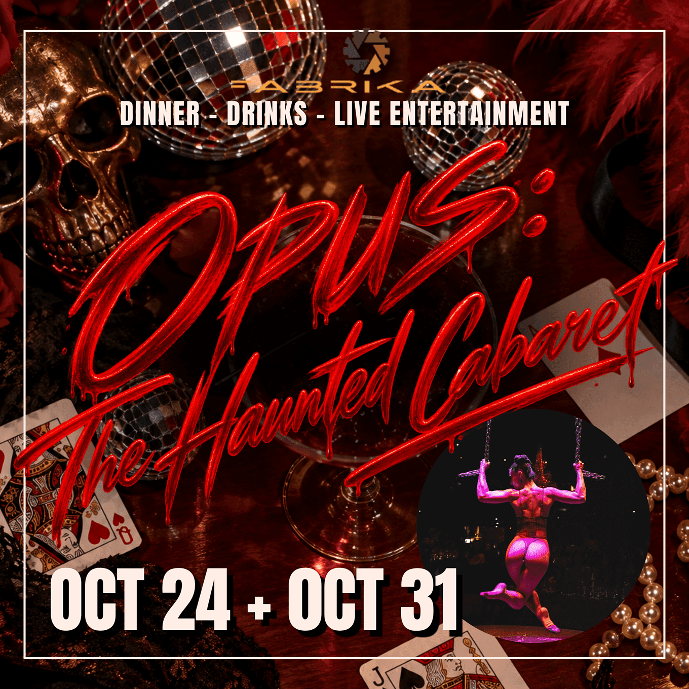 OPUS: The Haunted Cabaret — Halloween Dinner Show