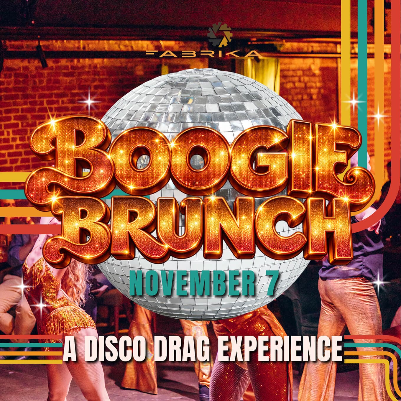 BOOGIE BRUNCH: The Ultimate Disco Drag Experience