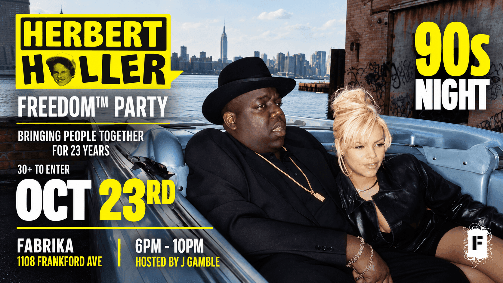 Herbert Holler's Freedom Party: Philly's Fourth Friday at Fabrika Philly