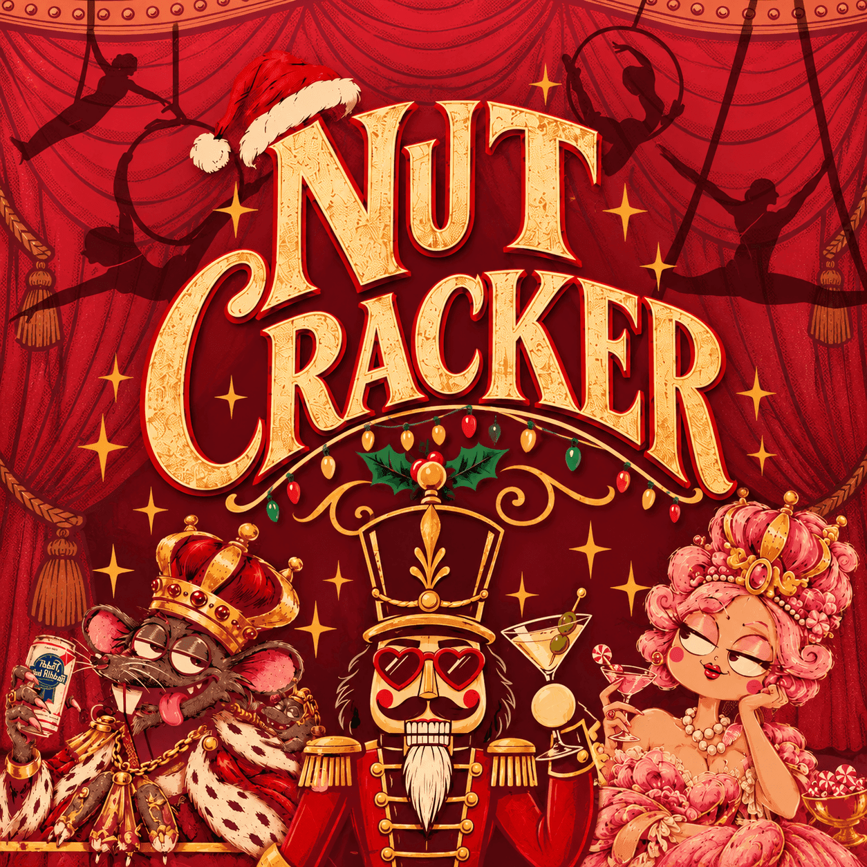 NUT CRACKER: A Holiday Circus & Cabaret Experience