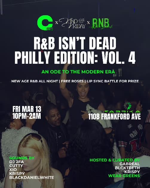 R&B Isn't Dead: Philly Edition Vol. 4 at Fabrika Philly