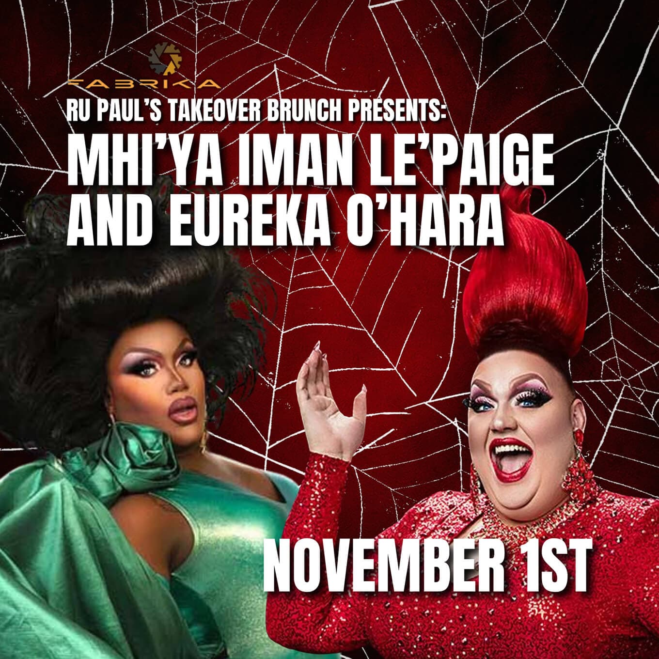 RuPaul’s Drag Brunch: Mhi’ya Iman Le’Paige & Eureka O’Hara